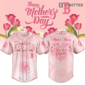 Boston Red Sox Happy Mothers Day 2026 Personalized Jersey by Eighttee.com Boston Red Sox Happy Mother’s Day 2026 Personalized Jersey