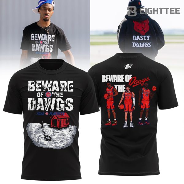 Limited Edition Detroit Pistons BEWARE OF THE DAWGS Shirt