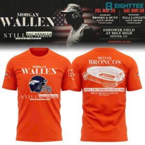 Denver-Broncos-x-Morgan-Wallen-Still-The-Problem-Tour-2026-TshirtOrange-1.jpg Denver Broncos x Morgan Wallen Still The Problem Tour 2026 T-shirt-Orange