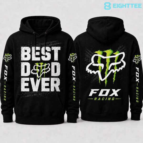 Fox Racing x Monster Energy gBest Dad Ever Hoodie