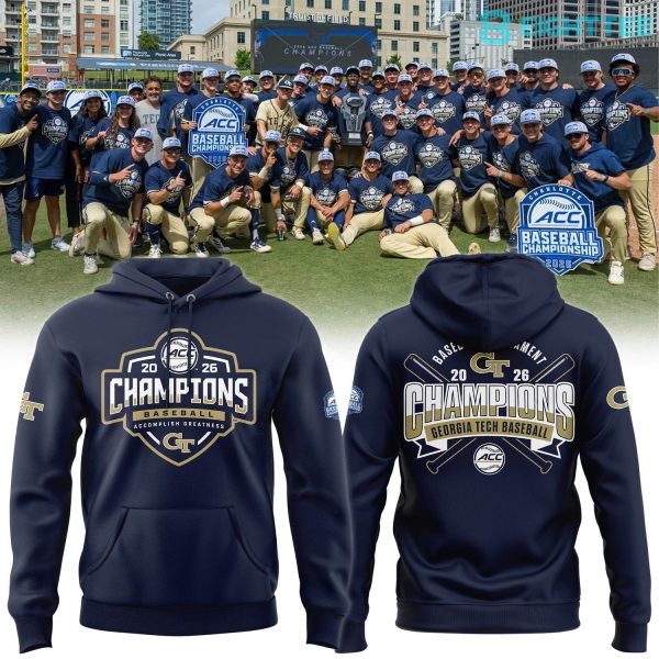 Georgia Tech Baseball TOURNAMENT AND REGULAR SEASON CHAMPIONS Hoodie