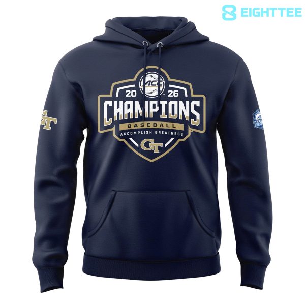 Alternative view of Georgia Tech Baseball TOURNAMENT AND REGULAR SEASON CHAMPIONS Hoodie
