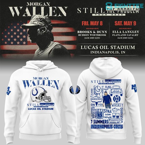 Indianapolis Colts x Morgan Wallen Still The Problem Tour 2026 Premium Hoodie V2