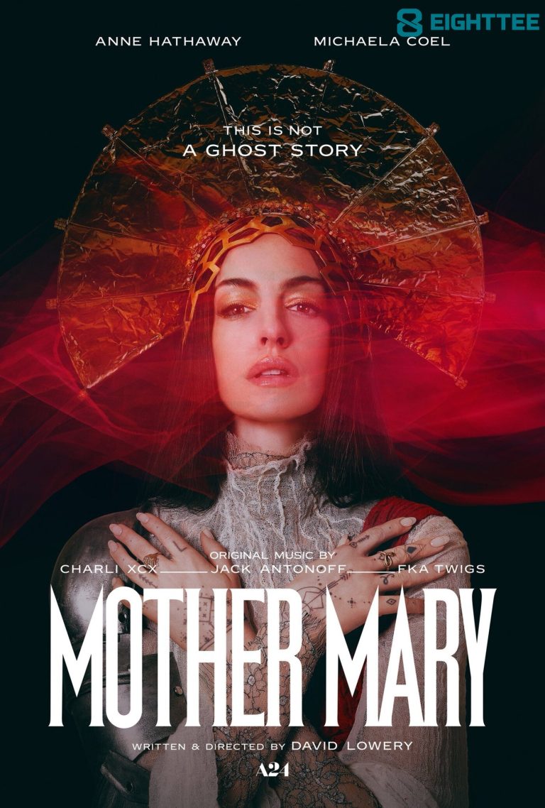 Mother Mary 2026 Film Review An Awakening from Fame by Eighttee.com