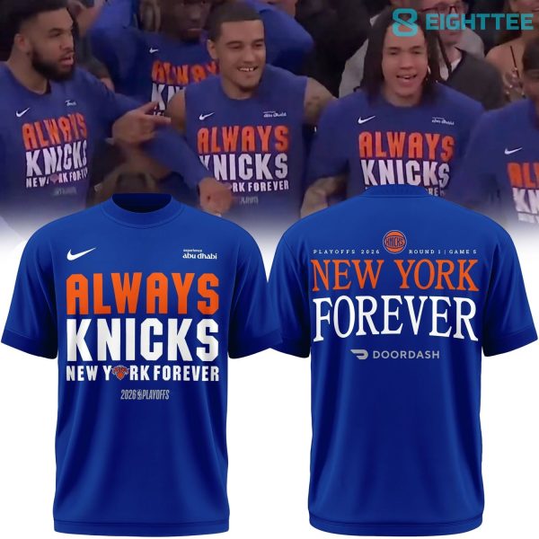 New York Knicks Always Knicks Playoffs Shirt