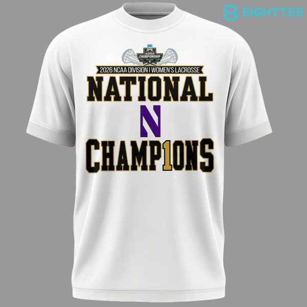 Alternative view of Northwestern Wildcats Champion 2026 NCAA Women's Lacrosse National Champions Tshirt V2