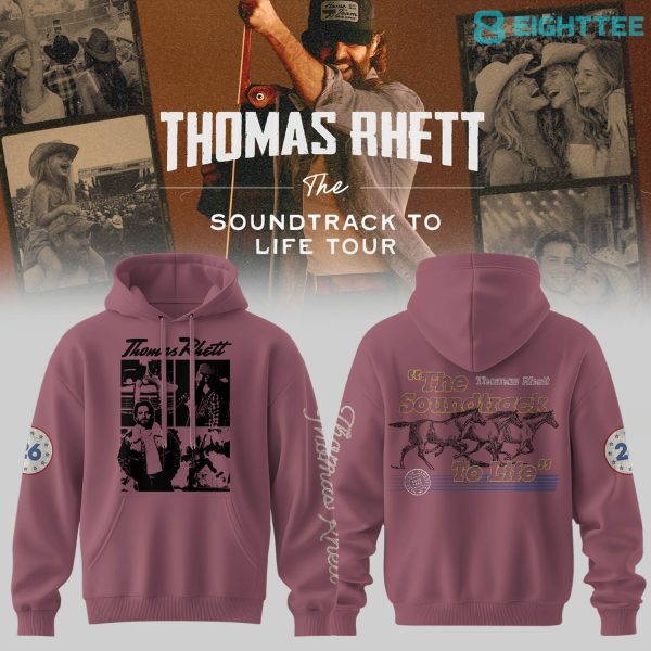 Thomas Rhett The Soundtrack To Life Tour Hoodie