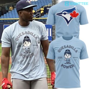 Toronto-Blue-Jays-Quesadilla-Power-2026-Funny-Baseball-Fan-TShirt-1.jpg Toronto Blue Jays Quesadilla Power 2026 Funny Baseball Fan T-Shirt