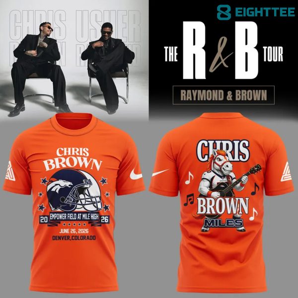 Chris Brown x Denver Broncos The Raymond & Brown Tour x Denver Broncos Shirt