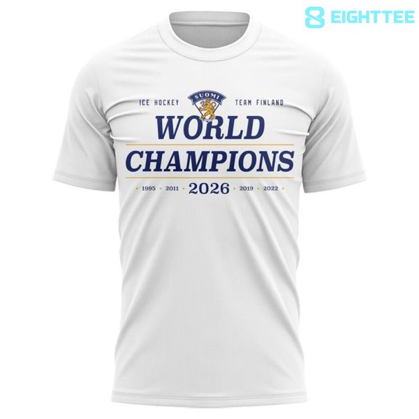 Alternative view of Finland 2026 IIHF Champions Leijonat Maailmanmestarit 2026 T-Shirt