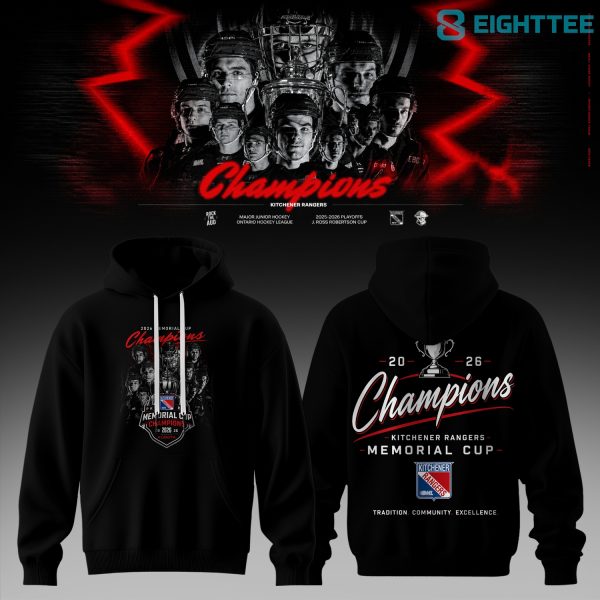 Kitchener Rangers 2026 Memorial Cup Champions Special Hoodie