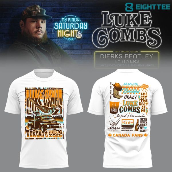 Luke Combs My Kinda Saturday Night Tour 2026 at Rogers Stadium Toronto Canada Shirt
