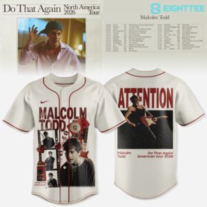 Malcolm-Todd-2026-North-America-Tour-Do-That-Again-Baseball-Jersey-V2-1.jpg Malcolm Todd 2026 North America Tour Do That Again Baseball Jersey V2