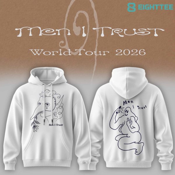 Men I Trust 2026 World Tour Special White Hoodie