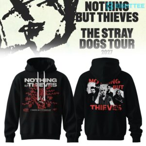 Nothing but Thieves Stray Dogs Broken Frequency Tour 2026 Special Hoodie