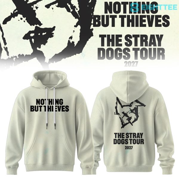 Nothing but Thieves Stray Dogs Sketch White Tour 2026 Special Hoodie