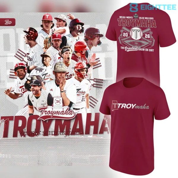 Troy Trojans 2026 NCAA Baseball Men's College World Series Troymaha T-Shirt